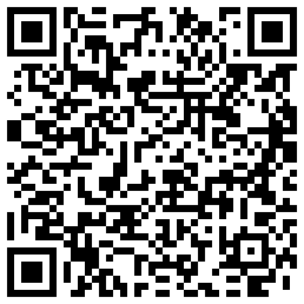 339966.xyz 新婚没多久的94年良家小少妇背着老公偷偷兼职做楼凤,出租屋被身体强壮鸡巴又大的中年男折磨的不行狠狠爆插!的二维码