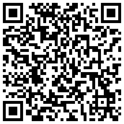 有经济实力的公司董事长老大叔约会包养的小三用自拍杆拍摄激情画面年龄大了壮阳Y没少吃干的很猛1080P原版的二维码