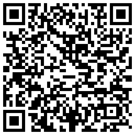 【钻石级 推荐】2021最新《抖音》那些不为人知的违规删减视频鉴赏 燃爆女神网红真空露B露毛 网红版 高清720P版的二维码