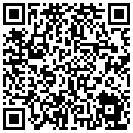 “看到了嘛骚逼你舔一下”对白淫荡水云阁休闲度假酒店贵族套餐主题房体验头牌技师高超大保健声情并茂太爽了的二维码