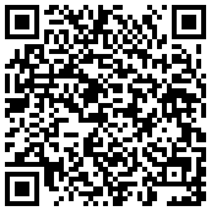 自整理不错的家庭摄像头偷拍合集,还有一位冲浪上衣掀翻暴露粉乳大奶子的二维码