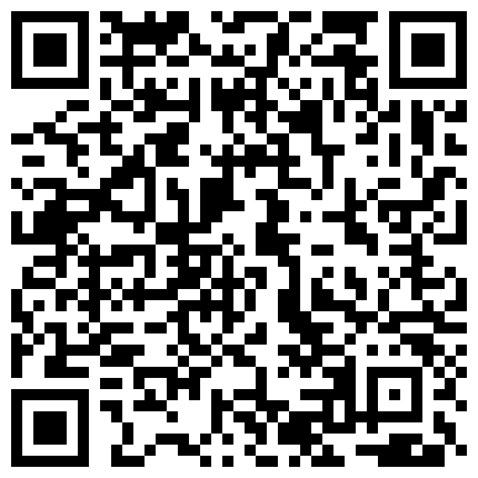 首发一晓海外 TJ依依S自拍视频，胖哥摄影师边拍边聊最好脱裤子叫帮他口的二维码