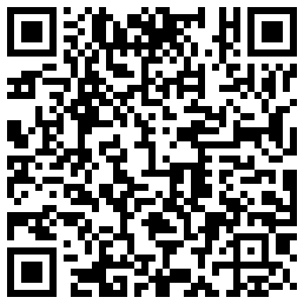 高颜值极品良家日常啪啪 口活特别棒 裹的津津有味 连续抽插到高潮 日常私拍137P 完美露脸 高清1080P完整版的二维码