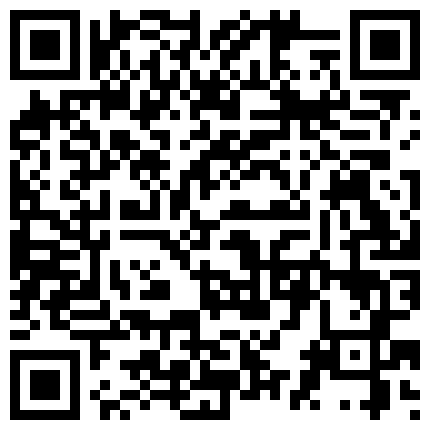 685683.xyz 大奶女友 真骚 想要鸡吧了 她这样很容易高潮 我经常跟她这样玩 绿帽带豪乳女友约单男 全程在旁边指导的二维码