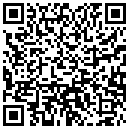 “你的逼只能爸爸一个人操”富家少爷酒店大战淫水超多车模对着镜子边干边拍叫爸爸内射对白淫荡1080P原版的二维码