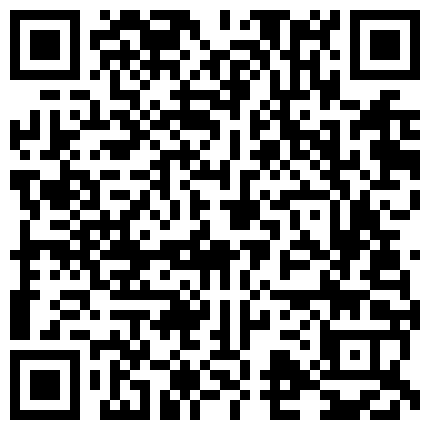 果冻传媒-真实拍摄计划1-真空跳蛋购物大作战，失败就勾引外卖小哥干自己-真实刺激-高清精彩推荐的二维码