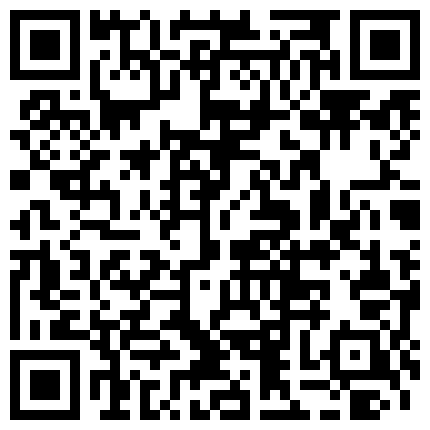 女友：我下面湿的不成样子了，唔唔，不信你摸一摸，啊啊啊~喔喔喔。 男：下面都湿了吗，那我操你好吗，好湿啊！的二维码