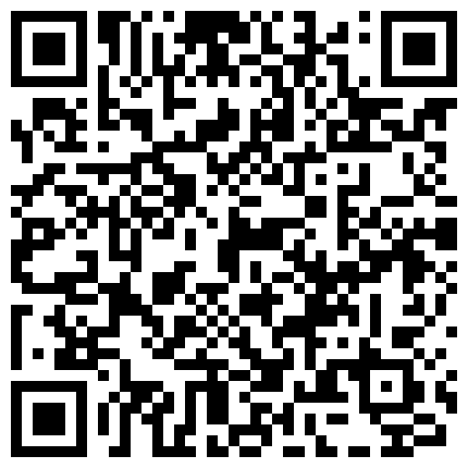 668800.xyz 国产剧情演绎欲女本性大爆发进错房惊见大肉棒不由自主眼馋的去舔吸女上位把男主搞醒被狠狠干尖叫1080P原档的二维码